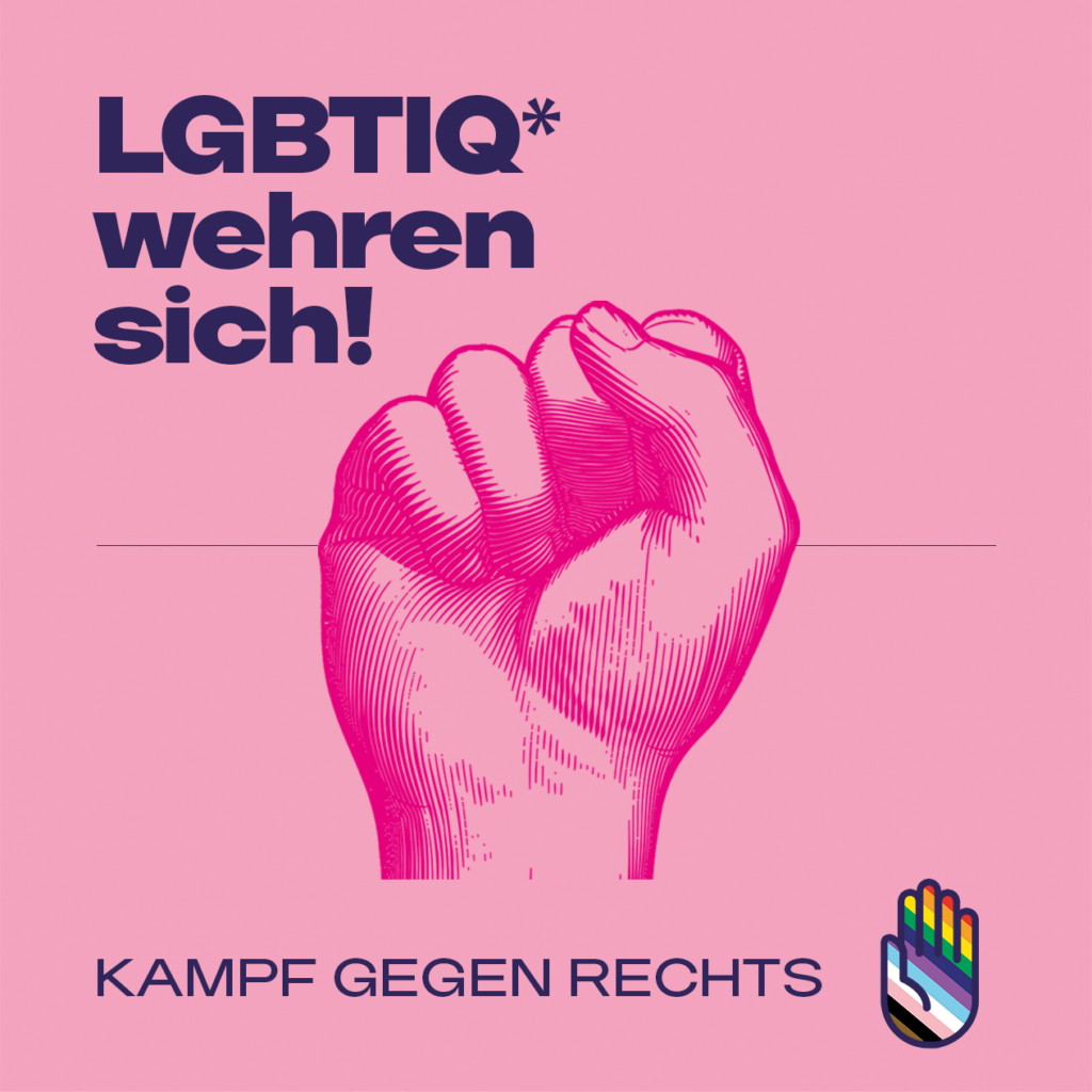 LGBTIQ* wehren sich!