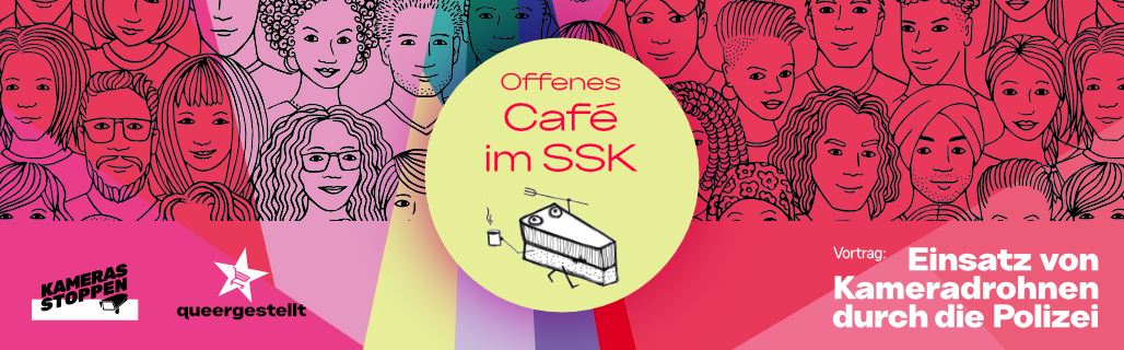 Offenes Café: Kameradrohnen der Polizei Offenes Café: Kameradrohnen der Polizei